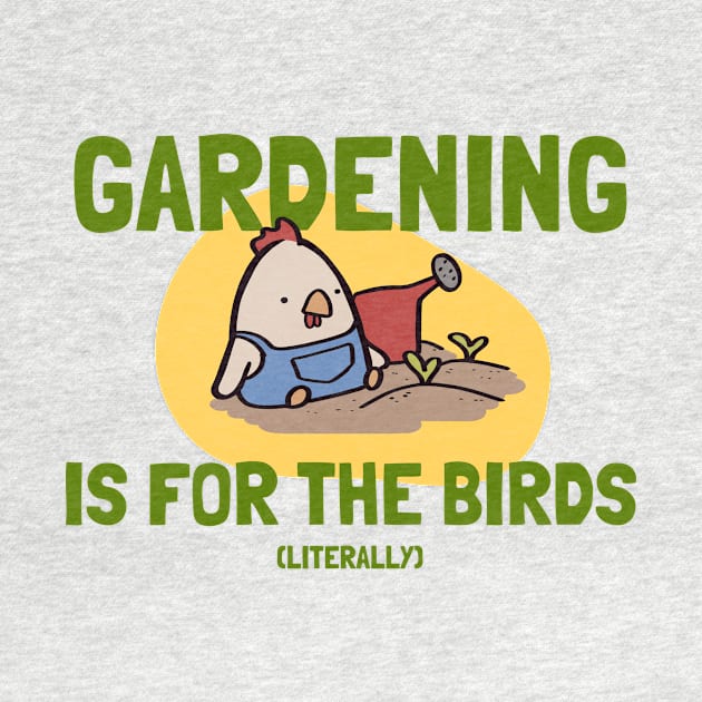 Gardening is for the Birds, literally by ThumboArtBumbo